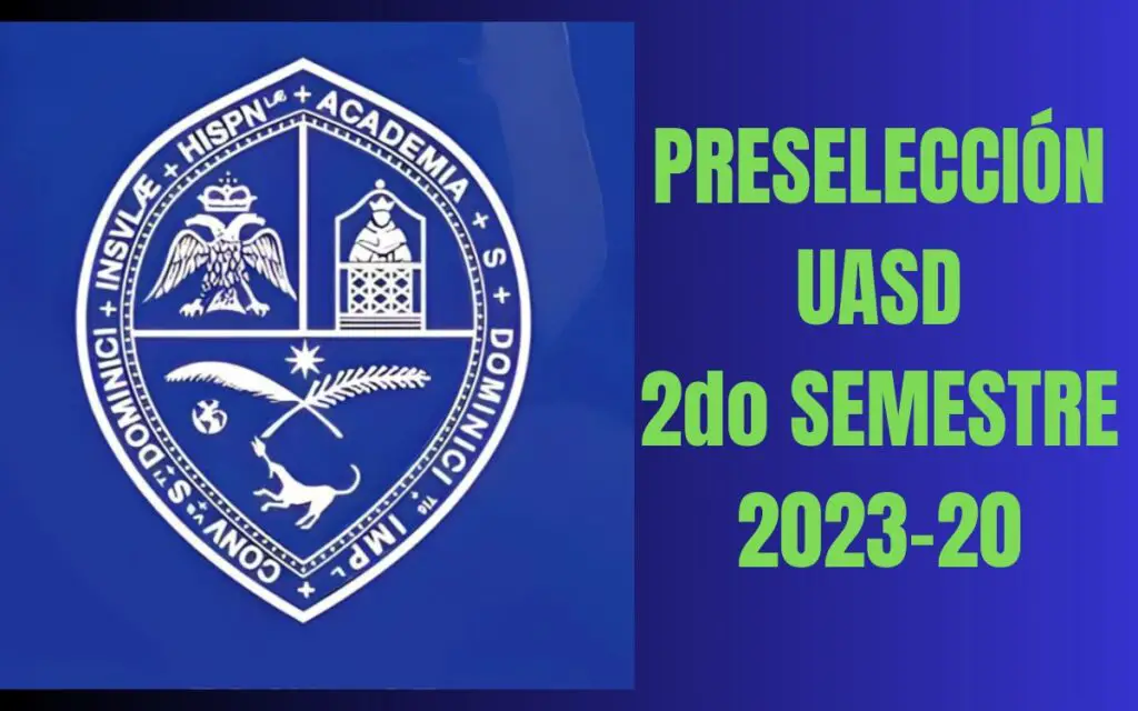 Preselección uasd segundo semestre 2023