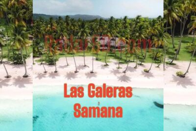 Las Galeras Samana