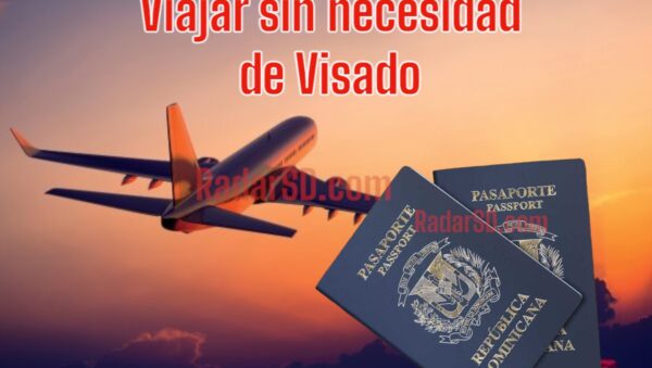 Países a Los Que Pueden Víajar Los Dominicanos Sin Visa