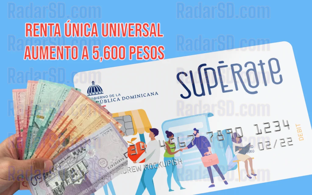 Renta Única Universal aumento superate a 5600 pesos