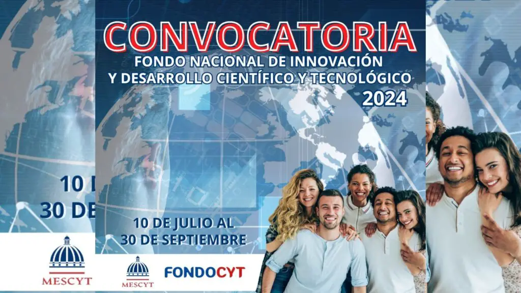 Convocatoria del Fondo Nacional de Innovación y Desarrollo Científico y Tecnológico (FONDOCYT) 2024