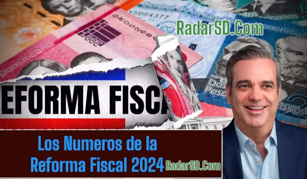 Reforma fiscal 2024 aumentos