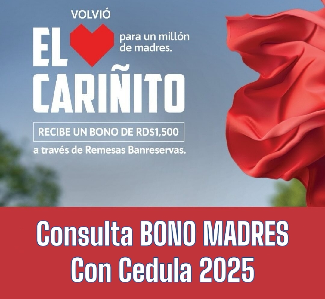 Consulta BONO MADRES Con Cedula 2025